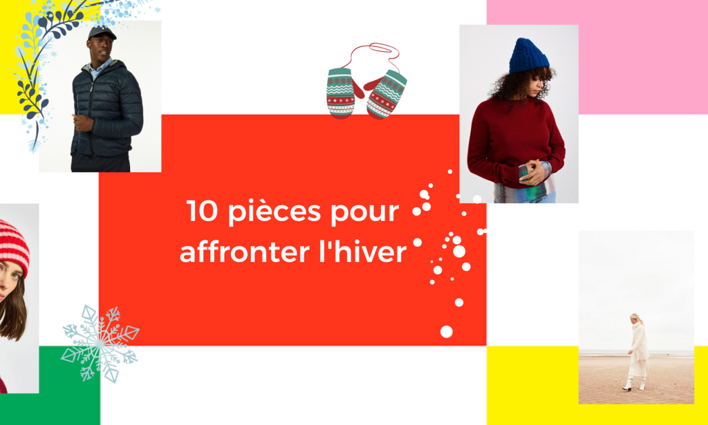 10 pièces pour affronter l'hiver