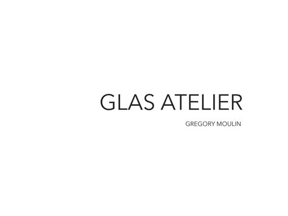 Glas Atelier Grégory Moulin
